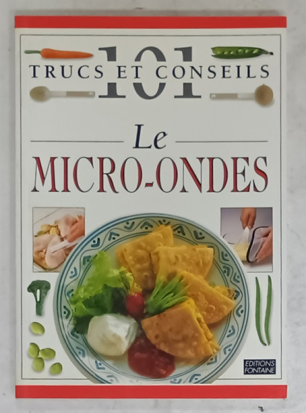 101 TRUCS ET CONSEILS , No. 2 : LE MICRO - ONDES   , 1996