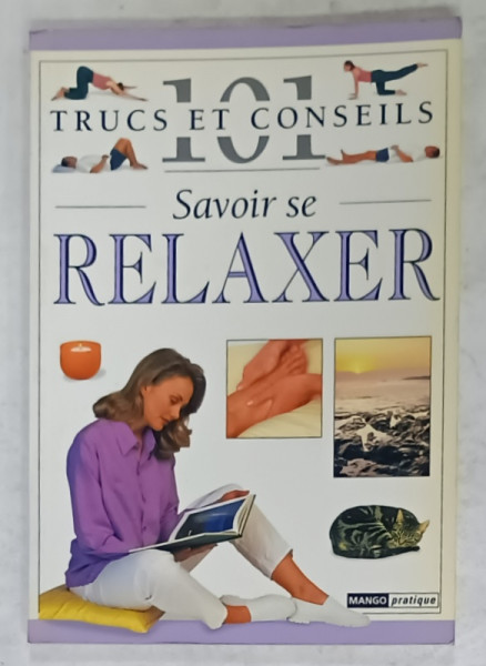 101 TRUCS ET CONSEILS , No. 37 : SAVOIR SE RELAXER  , 1998