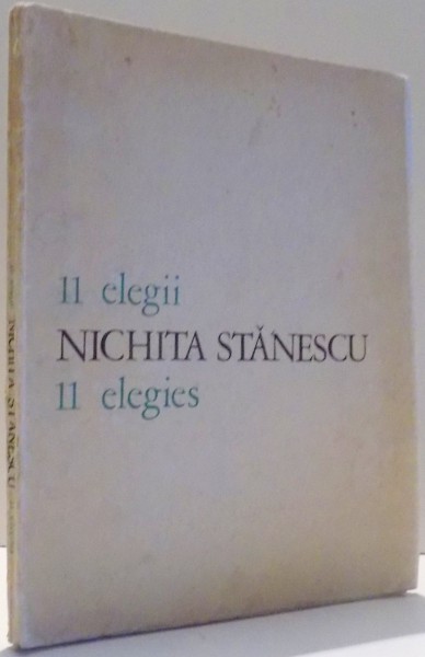 11 ELEGII de NICHITA STANESCU , 1970