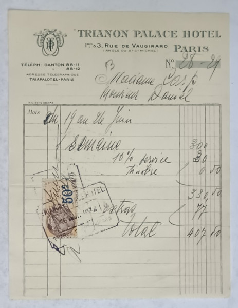 13.CHITANTA ELIBERATA  FAMILIILOR  DOCTORULUI CONSTANTIN DANIEL SI ANTON CARP ,  DE HOTELUL  ' TRIANON  PALACE ' DIN PARIS , 1932