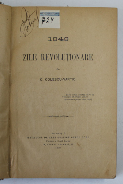 1848 ZILE REVOLUTIONARE de C.COLESCU-VARTIC-  BUCURESTI, 1898