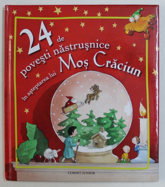 24 DE POVESTI NASTRUSNICE IN ASTEPTAREA LUI MOS CRACIUN , 2012