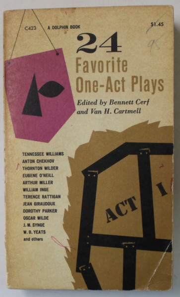 24 FAVORITE ONE - ACT PLAYS , edited by BENNETT CERF and VAN H. CARTMELL , 1963