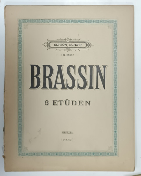 6 ETUDEN von  BRASSIN , PARTITURA , FUR PIANO FORTE , 1903