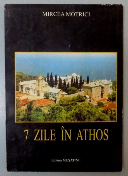 7 ZILE IN ATHOS , 1998