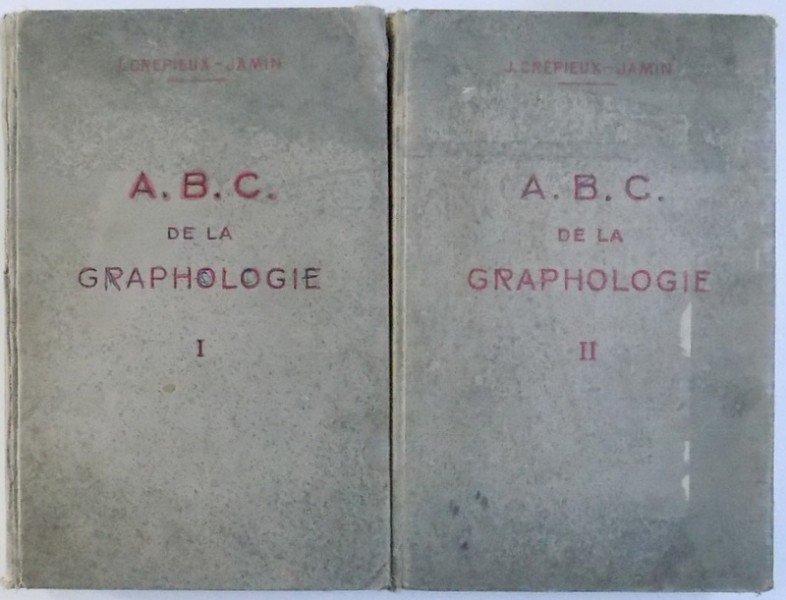 A B C  DE LA GRAPHOLOGIE , TOME I - II par J. CREPIEUX  - JAMIN , 1929