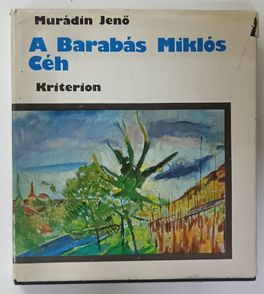 A BARABAS MIKLOS CEH  ( BREASLA BARABAS MIKLOS )  -MURADIN JENO , ALBUM DE ARTA CU TEXT IN LIMBVA MAGHIARA , 1978