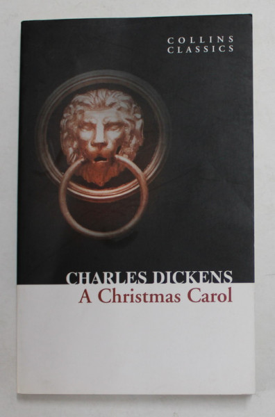 A CHRISTMAS CAROL by CHARLES DICKENS , 2010