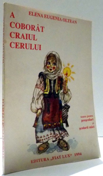 A COBORAT CRAIUL CERULUI de ELENA EUGENIA OLTEAN , 1994