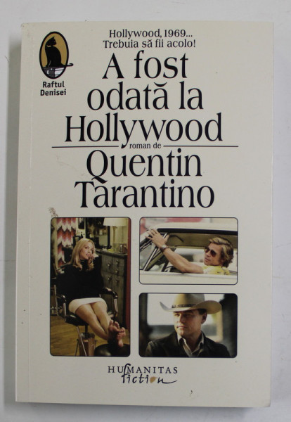 A FOST ODATA LA HOLLYWOOD , roman de QUENTIN TARANTINO , 2022