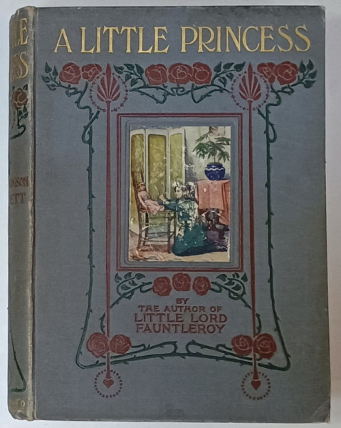 A LITTLE PRINCESS , BEING THE WHOLE STORY OF SARA CREWE...by FRANCES HODGSON BURNETT , illustration HAROLD PIFFARD , CCA. 1900