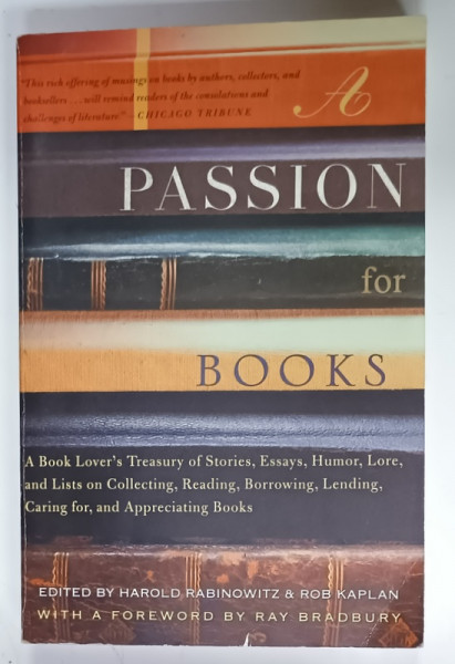 A PASSION FOR BOOKS , edited by HAROLD RABINOWITZ and ROB KAPLAN , 1999