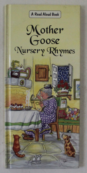 A READ ALOUD BOOK , MOTHER GOOSE , NURSERY RHYMES , illustrated by PYTHIA ASHTON - JEWELL , 1999