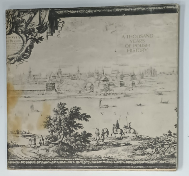 A THOUSAND YEARS OF POLISH HISTORY by ALEKSANDER GIEYSZLOR ...BOGUSLAW  LESNODORSKI , 1961