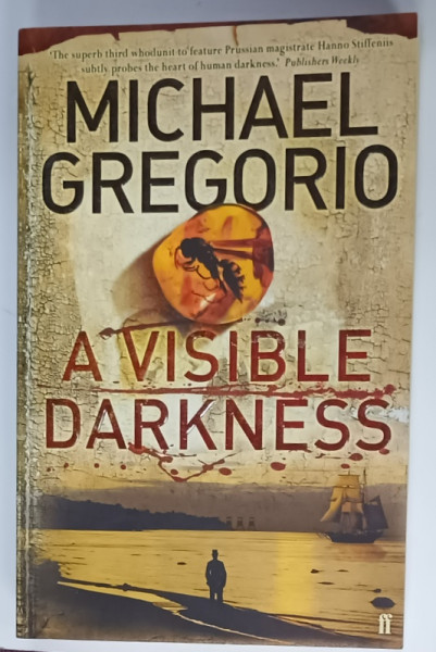A VISIBLE DARKNESS by MICHAEL GREGORIO , 2009