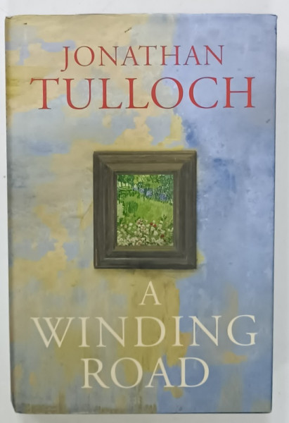 A WINDING ROAD by JONATHAN TULLOCH , 2009