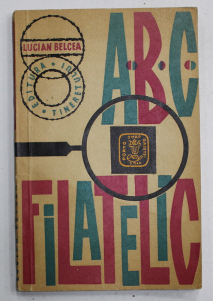 ABC FILATELIC de LUCIAN BELCEA , 1965