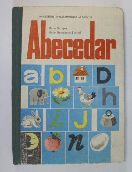 ABECEDAR de MARIA GIURGEA MARIA , GEORGESCU BOSTINA , 1990 , PREZINTA INSEMNARI CU PIXUL SI CREIONUL