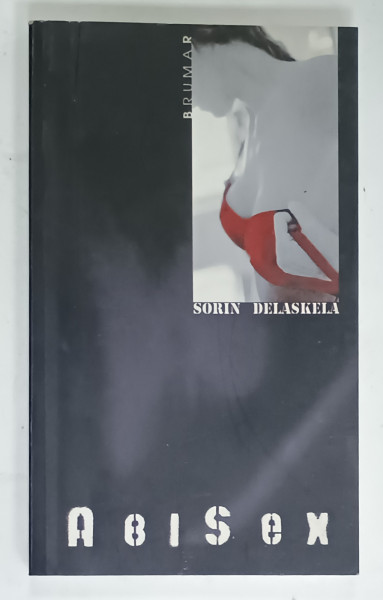 ABISEX de SORIN DELASKELA , 2007