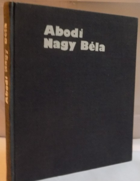 ABODI NAGY BELA de BAJOR ANDOR, 1986