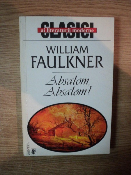 ABSALOM , ABSALOM ! de WILLIAM FAULKNER , 1999