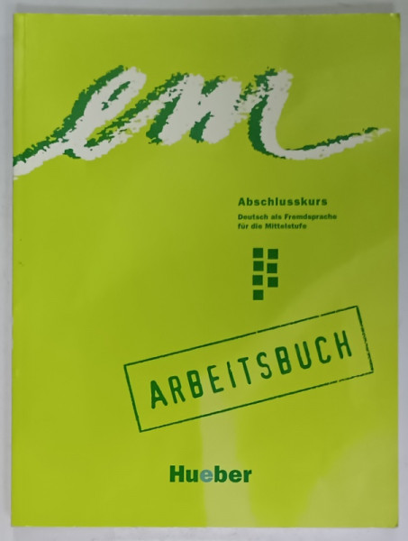 ABSCHLUSSKURS (  CURS FINAL , GERMANA PENTRU GIMNAZIU , CA LIMBA STRAINA ) , CAIET DE LUCRU , TEXT IN LIMBA GERMANA , PREZINTA  INSEMNARI CU CREIONUL * , 2010