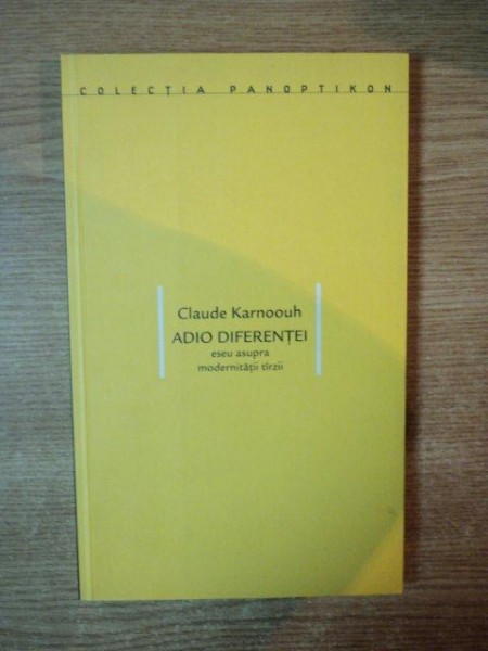 ADIO DIFERENTEI de CLAUDE KARNOOUH , 2001