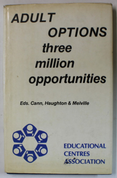 ADULT OPTIONS THREE MILLION OPPORTUNITIES , edited by ROGER CANN ...NIGEL MELVILLE , 1985