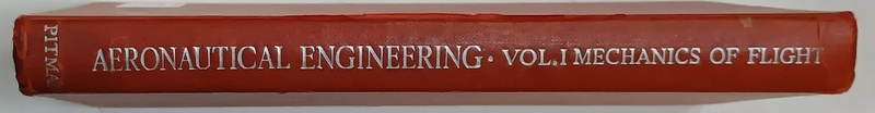 AERONAUTICAL ENGINEERING , VOL. I : MECHANICS OF FLIGHT , ANII 60 ' - ' 70 , LIPSA PAGINA DE TITLU *