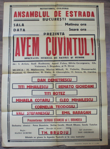 AFISUL SPECTACOLULUI ' AVEM CUVINTUL ! ' , AL ANSAMBLULUI DE ESTRADA BUCURESTI , ANII  '50