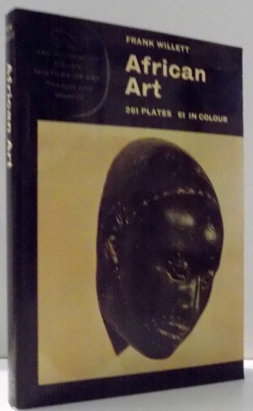 AFRICAN ART by FRANK WILLETT , 1977