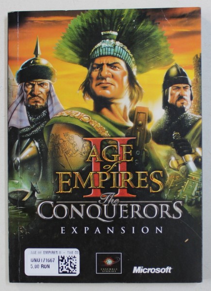 AGE OF EMPIRES II - THE CONQUERORS EXPANSION / THE AGE OF KINGS , CARTEA JOCULUI , TIPARITA FATA - VERSO , 2000