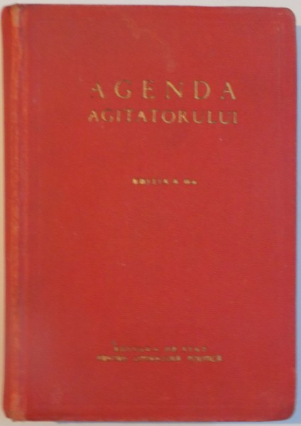 AGENDA AGITATORULUI, EDITIA A II-A REVIZUITA SI COMPLETATA, 1955