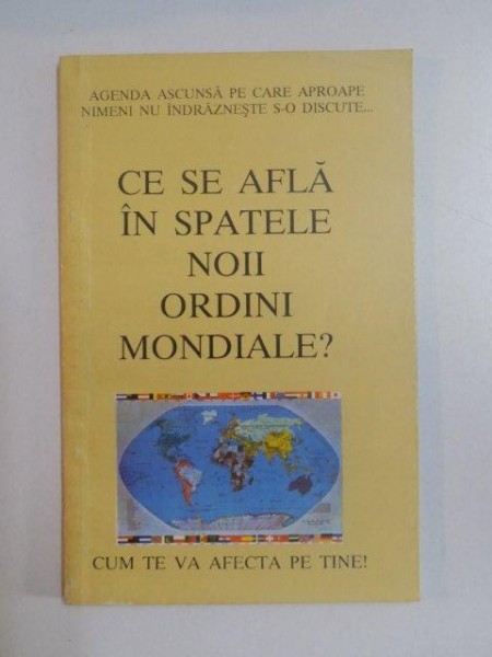 AGENDA ASCUNSA PE CARE APROAPE NIMENI NU INDRAZNESTE S-O DISCUTE , CE SE AFLA IN SPATELE NOII ORDINI MONDIALE , CUM TE VA AFECTA PE TINE