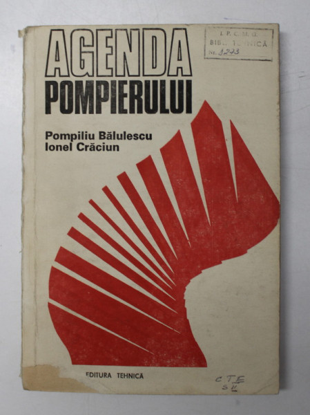 AGENDA POMPIERULUI de POMPILIU BALULESCU si IONEL CRACIUN , 1993