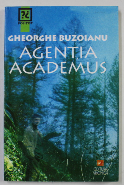 AGENTIA ACADEMUS de GHEORGHE BUZOIANU , 2002