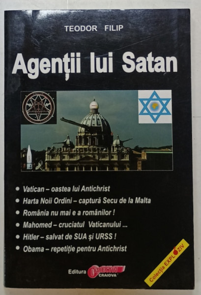 AGENTII LUI SATAN de TEODOR FILIP , ANII '2000