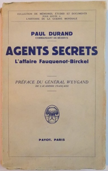 AGENTS SECRETS , L AFFAIRE FAUQUENOT BIRCKEL par PAUL DURAND , 1937