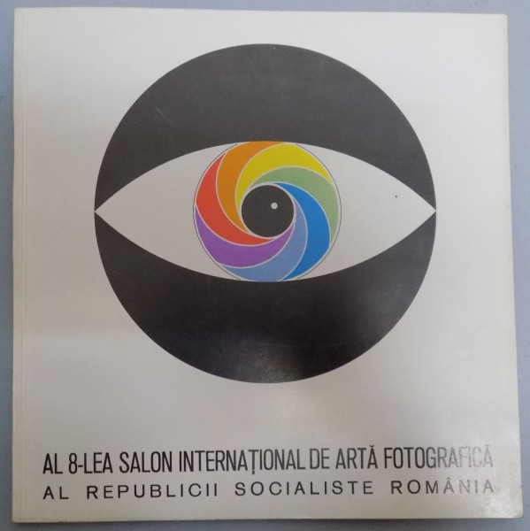 AL 8-lea SALON INTENATIONAL DE ARTA FOTOGRAFICA  AL REPUBLICII SOCIALISTE ROMANIA, 1971