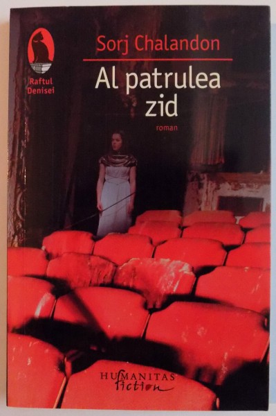 AL PATRULEA ZID de SORJ CHALANDON , 2014