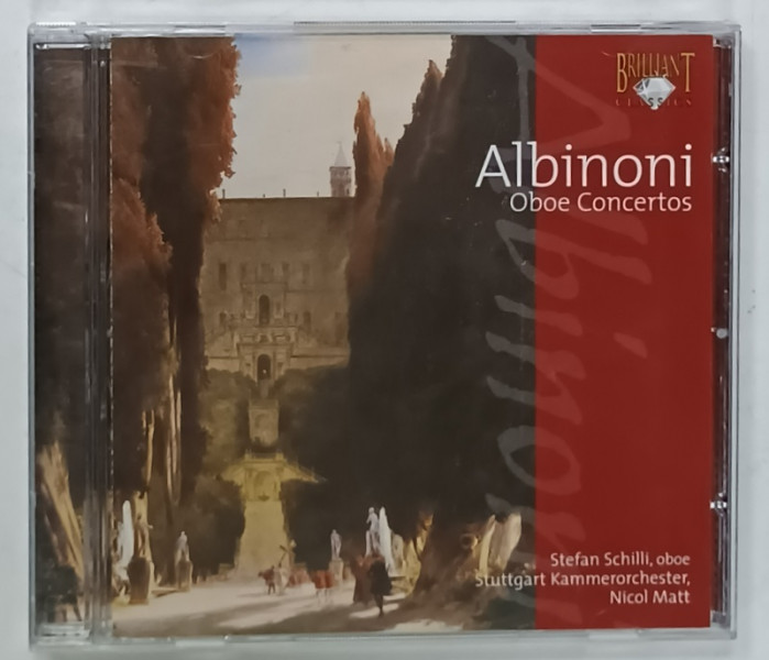 ALBINONI , OBOE CONCERTOS , STEFAN SCHILLI , STUTTGART KAMMERORCHESTER , NICOL MATT , CD AUDIO , 2005