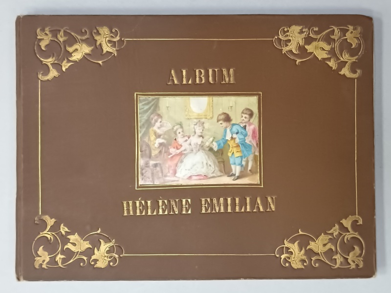 ALBUM HELENE EMILIAN , COLECTIE DE CROMOLITOGRAFII  ( ABTIBILDURI ) , PRINTRE CARE SI  PORTRETUL REGELUI CAROL I ,  SFARSIT DE SECOL XIX