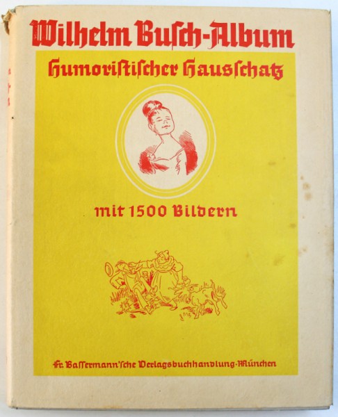 ALBUM HUMORISTISCHER HAUBSCHATZ von WILHELM BUSCH , MIT 1500 BILDERN , 1924