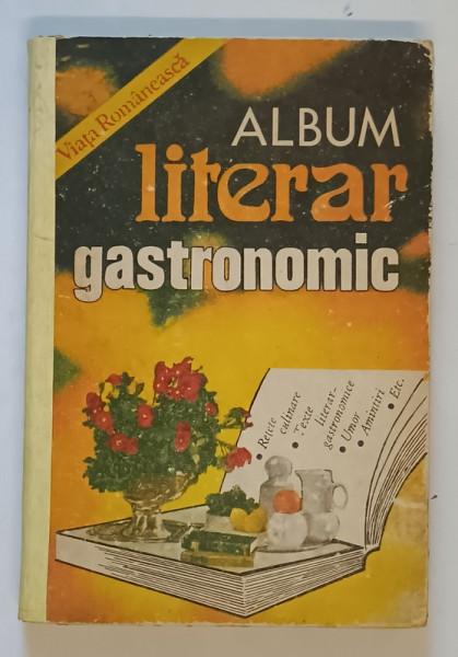 ALBUM LITERAR GASTRONOMIC , 1982