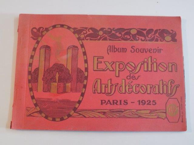 ALBUM SOUVENIR. EXPOSITION DES ARTS DECORATIF, PARIS 1925