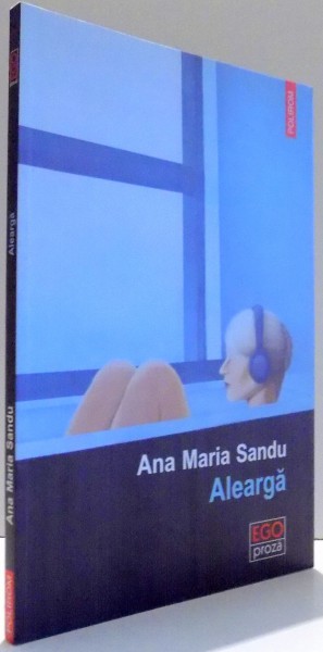 ALEARGA de ANA MARIA SANDU , 2013