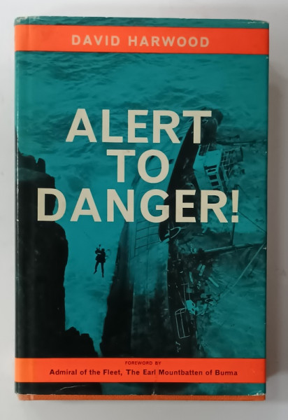 ALERT TO DANGER ! by DAVID HARWOOD , 1969