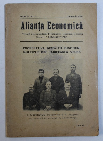 ALIANTA ECONOMICA - TRIBUNA NEOCOOPERATISTA DE INDRUMARE ECONOMICA SI SOCIALA , ANUL II , NR. 1 , IANUARIE , 1938