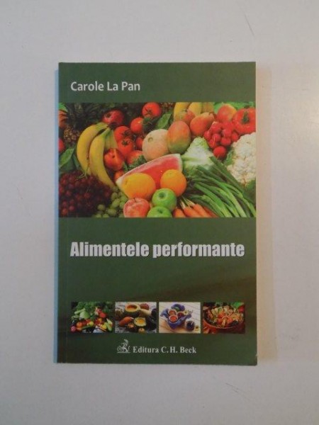 ALIMENTELE PERFORMANTE de CAROLE LA PAN 2013