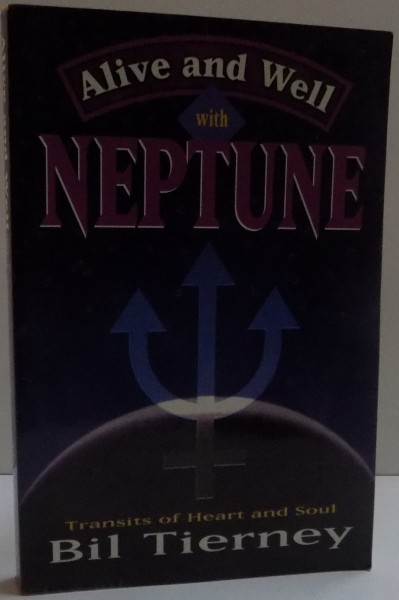 ALIVE AND WELL NEPTUNE , 1999